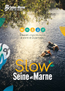 Seine et Marne: slow 12 Douces expériences à vivre
